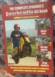 The Complete Spanner's Lambretta Kit Book (Sticky's Kit Book)